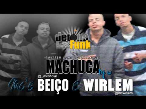 MC BEIÇO E WIRLEM MACHUCA - LANÇAMENTO 2012