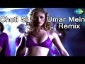 Chhoti Si Umar Mein Lag Gaya Rog (Remix) | Bollywood Remix Video | Gayatri Iyer Chhoti Si Umar Mein Lag Gaya Rog (Remix) | Bollywood Remix Video | Gayatri Iyer