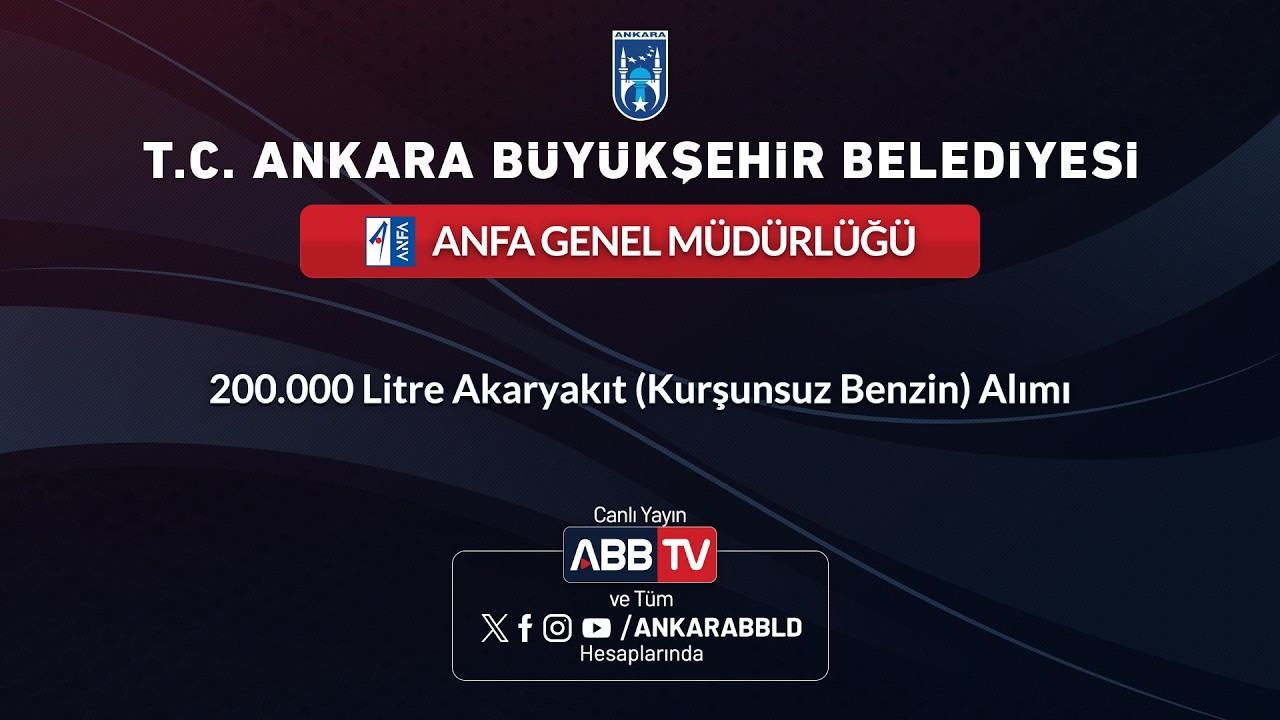 ANFA GENEL MÜDÜRLÜĞÜ - 200.000 Litre Akaryakıt (Kurşunsuz Benzin) Alımı
