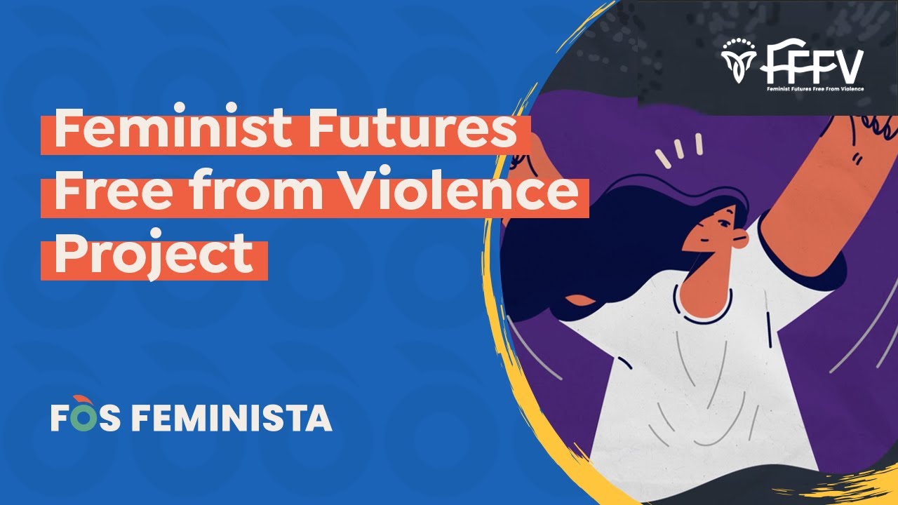 Feminist Futures Free from Violence Project