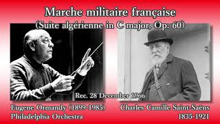 Download lagu Saint-Saëns: Marche militaire française, Ormandy & PhiladelphiaO (1966) サン＝サーンス フランス軍隊行進曲 オーマンディ mp3