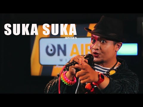 Suka Suka - Jupiter's | ON AIR