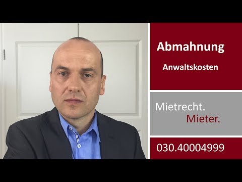 Mietrecht - Abmahnung - Kosten des Vermieteranwalts | Fachanwalt Alexander Bredereck