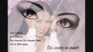 Ana Gabriel - La Distancia