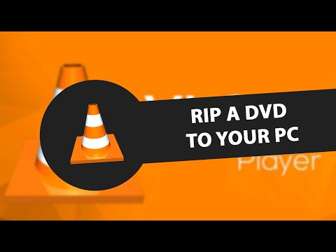 How to Rip a DVD to your PC with VLC