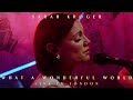 What A Wonderful World | Sarah Kroger (Official Music Video)