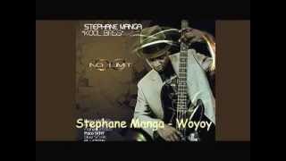 Stephane Manga - Woyoy