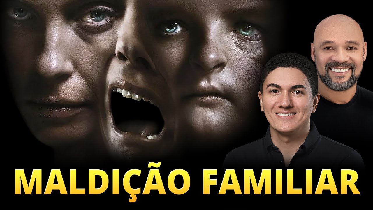 SUA VIDA NÃO VAI PRA FRENTE? Saiba como QUEBRAR MALDIÇÃO HEREDITÁRIA na FAMÍLIA
