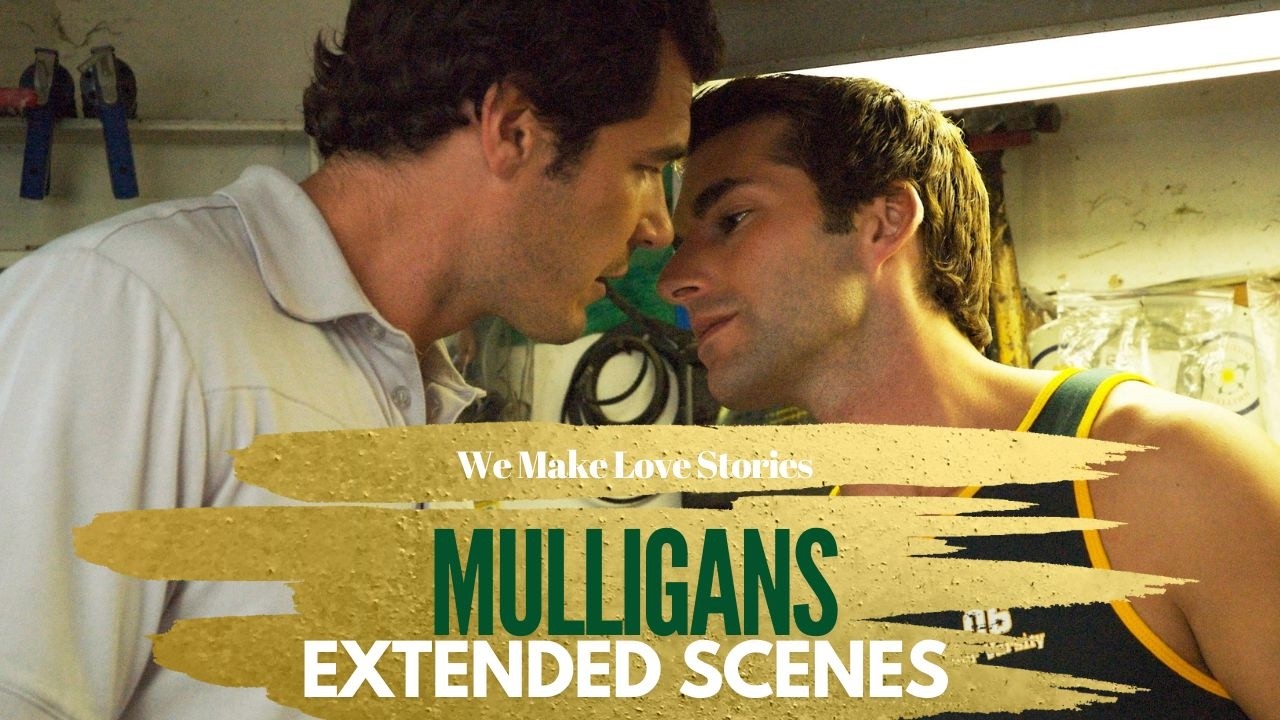 Mulligans - gay movie Extended Scenes