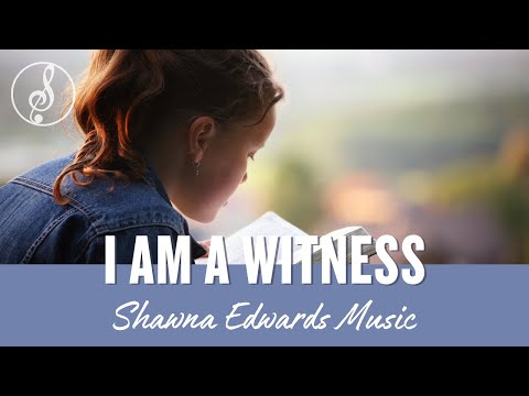 I am a Witness | #OfficialMusicVideo | Shawna Edwards | Christian Music 2023