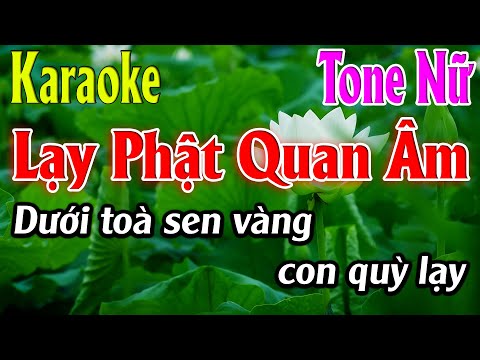 Lạy Phật Quan Âm Karaoke Tone Nữ Karaoke Lâm Organ - Beat Mới