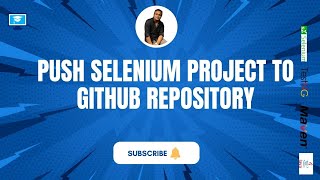 How to add Eclipse Project to GitHub? Add Selenium Project to GitHub