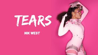 Nik West - Tears (Lyrics)