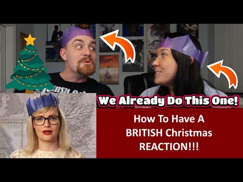 Americans React How To Have A BRITISH Christmas REACTION