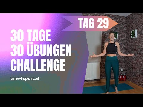 Willkommen zu Tag 29 deiner 30 Tage – 30 Übungen Challenge!