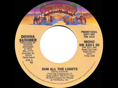 1979 Donna Summer - Dim All The Lights (mono radio promo 45)