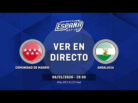 COMUNIDAD DE MADRID vs ANDALUCIA | Play-Off 1-8 | 1/2 Final | CESA Cadete Masculino