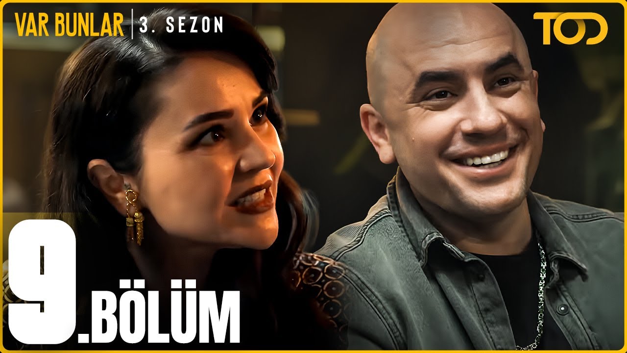 Var Bunlar 3. Sezon 9. Bölüm