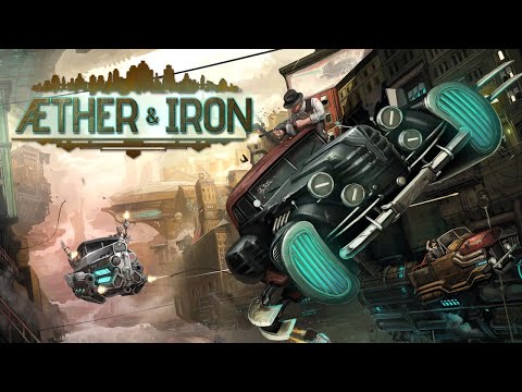 Aether & Iron Announcement Trailer
