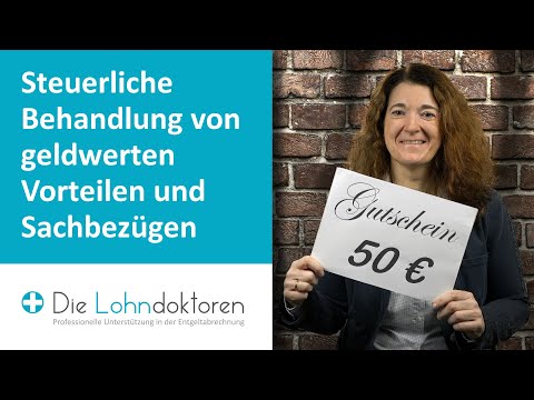 Video-Seminar: Steuerliche Behandlung von geldwerten Vorteilen und Sachbezügen
