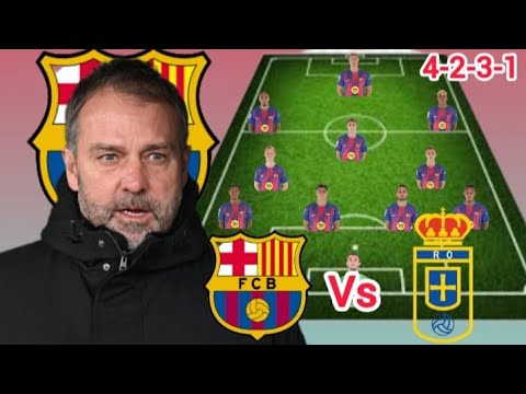 Pedri OUT ❌~ Barcelona Vs Real Oviedo Potential 4-2-3-1 Line up in Laliga Jornada 21 Season 2025/26