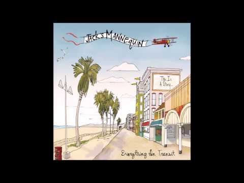 Jack's Mannequin - Everything In Transit (Full Album)