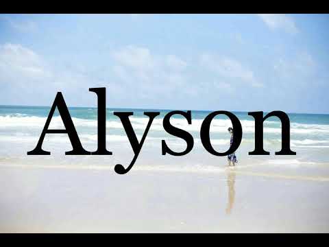 How To Pronounce Alyson🌈🌈🌈🌈🌈🌈Pronunciation Of Alyson