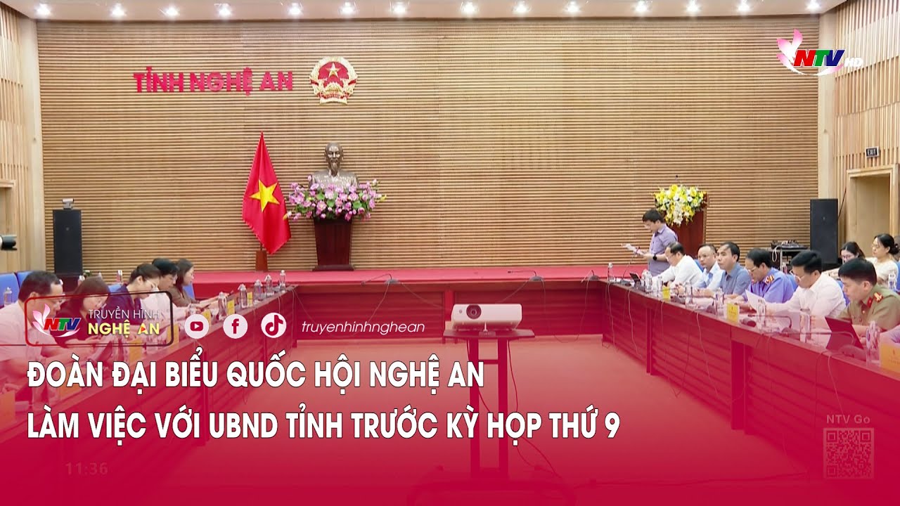 Đoàn Đại biểu Quốc hội Nghệ An làm việc với UBND tỉnh trước kỳ họp thứ 9
