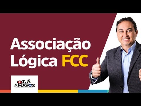 RACIOCÍNIO LÓGICO FCC - ASSOCIAÇÃO LÓGICA