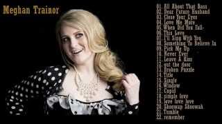 Best songs of Meghan Trainor - Meghan Trainor's Greatest Hits 2014