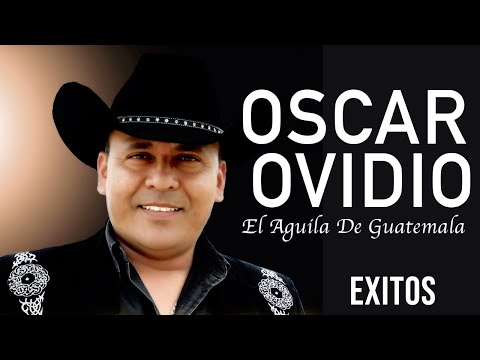 Lo Mejor De Oscar Ovidio - Mix