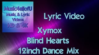 Xymox (Clan Of Xymox) - Blind Hearts (12inch Dance Mix) HD Music Video Clan Of Xmox