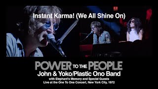 Instant Karma! (We All Shine On) (live) - John &amp; Yoko/Plastic Ono Band with Elephant&#39;s Memory