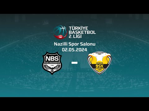 Nazilli Belediyespor – Konya BBSK TB2L Playoff Yarı Final