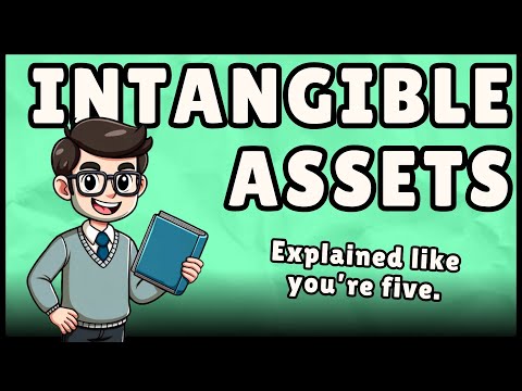 Intangible Assets: Definition & Examples (Easy Explanation)