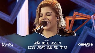 Não Olhe Assim / Esse Amor Que Me Mata Lyrics English Translation