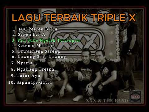 Triple x bali (xxx) kumpulan lagu