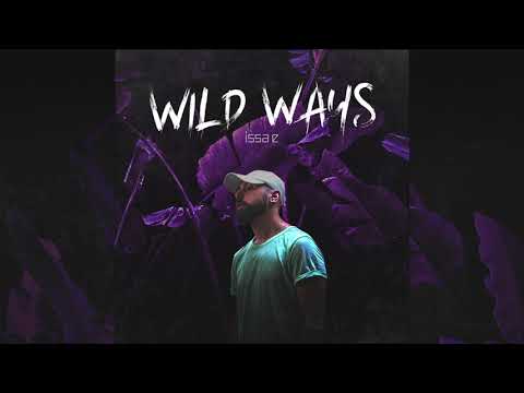 Issa e - Wild Ways
