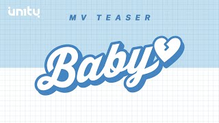 Download lagu UN1TY - 'BABY' M/V TEASER mp3