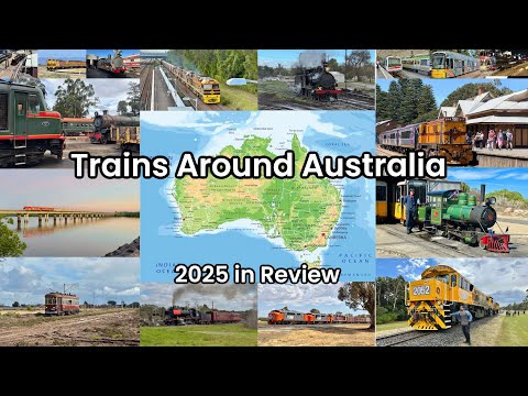 Trains in Australia 2025: Railway Recap 