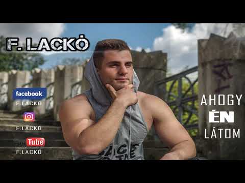 F.Lackó-Ahogy én látom