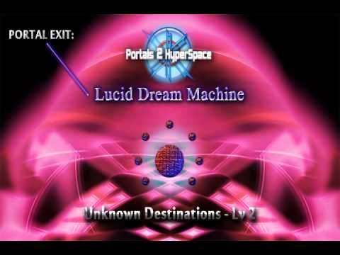 *Lucid Dream Machine* UD-LV 2 - Portals 2 HyperSpace ( Theta Isochronic Tones) 32 minutes