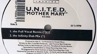 U N I T E D  ‎– Mother Mary (The Full Vocal Remix)