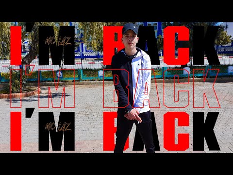 Mc LAZ - I'M BACK (Lyrics Officiel)