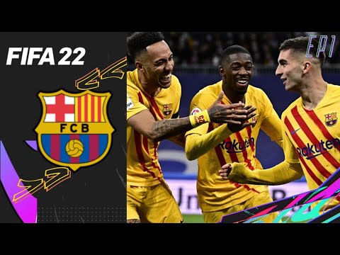 FIFA 22 Barcelona Career Mode Modded EP1 - THE BEGINNING!!!