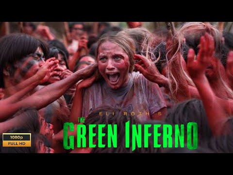 The Green Inferno Full Movie (2013) Fact | Lorenza Izzo, Ariel Levy, Daryl Sabara | Review & Facts