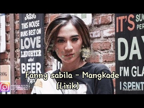 Fanny sabila - Mangkade (Lirik)