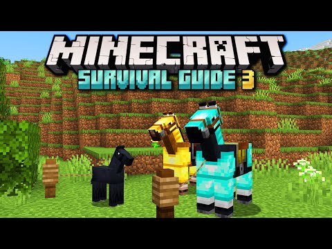 Horses, Donkeys, Mules & Camels! ▫ Minecraft Survival Guide S3 ▫ Tutorial Let's Play [Ep.27]