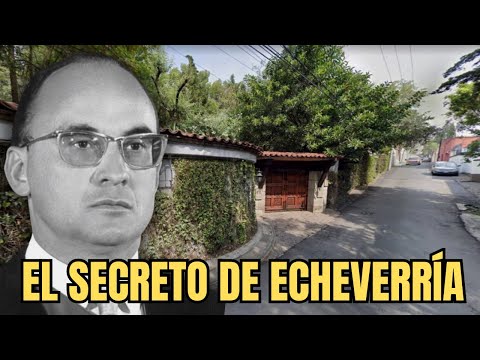 LA CASA OSCURA DE LUIS ECHEVERRÍA: EL SECRETO QUE LO CONECTA CON LA MATANZA DE 1968