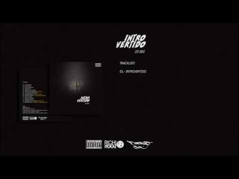 01.- Intro-Vertido - Cm Davi - (Introvertido 2019). (Prod. X richi sun).